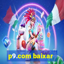 p9.com baixar